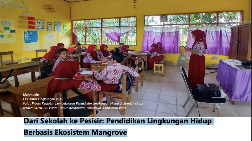 Dari Sekolah ke Pesisir: Pendidikan Lingkungan Hidup Berbasis Ekosistem Mangrove